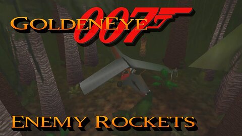 GoldenEye 007 - Jungle - 00 Agent [Enemy Rockets]