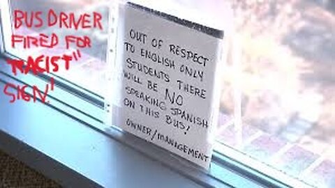 Bus driver FIRED 4 "Insensitive" Sign...?!