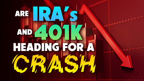 Are IRA’s and 401K’s Heading for a Crash 02/07/2025