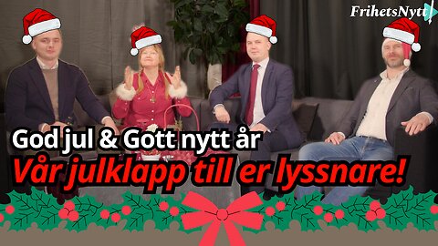 Från oss alla till er alla: God jul! - Här är vår julklapp till er lyssnare!
