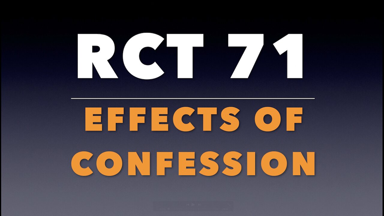 RCT 71: The Effects of Confession.