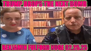 Benjamin Fulford Update Today 02/25/2025 🔥 Trump Drops The Next BOMB