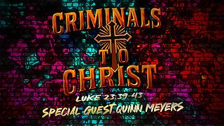Criminals To Christ: Interview with Quinn Meyers