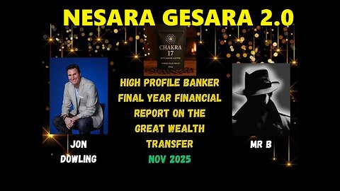 Jon Dowling & High Profile Banker Mr B Discuss Latest Intel On The Great Wealth Transfer