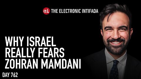 Why Israel really fears Zohran Mamdani, with Ali Abunimah