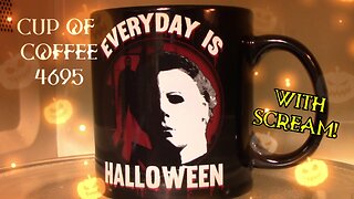 Cup of Coffee 4695---Our 'Must Watch' Picks for Spooky Season