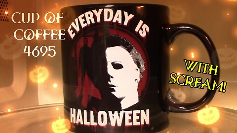 Cup of Coffee 4695---Our 'Must Watch' Picks for Spooky Season