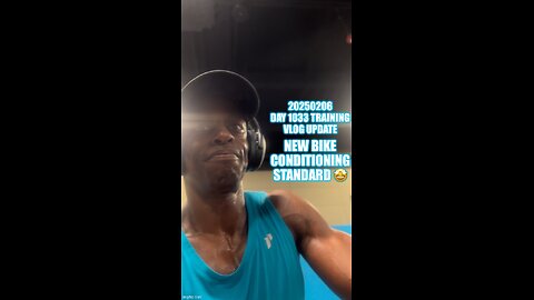 New Conditioning Standard! Day 1033