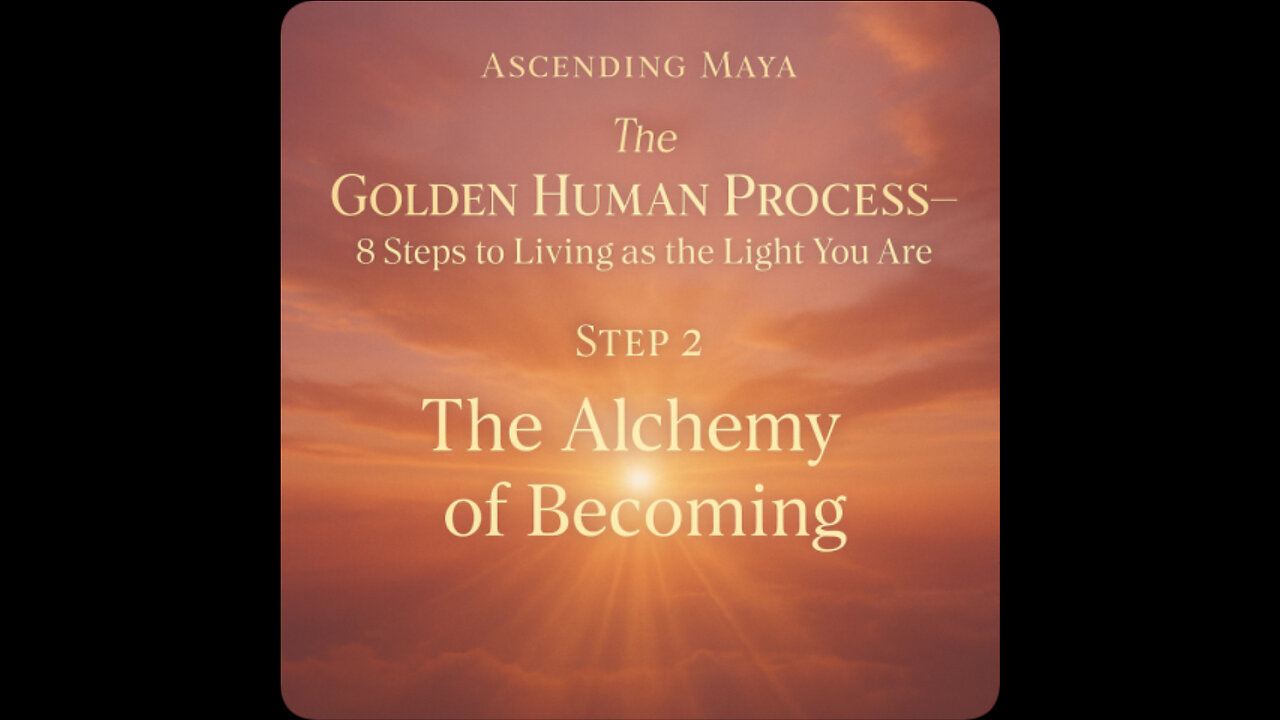 Step 2 The Alchemy of Becoming