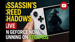 🎮 Assassin’s Creed Shadows LIVE on GeForce NOW | Running on SteamOS (ASUS ROG Ally Gameplay)