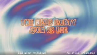 Half Empty Cup of Joe (12/17/25)