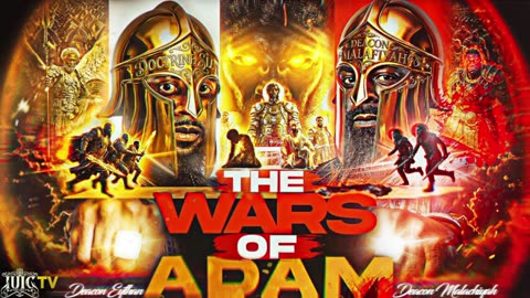 The Wars of Adam