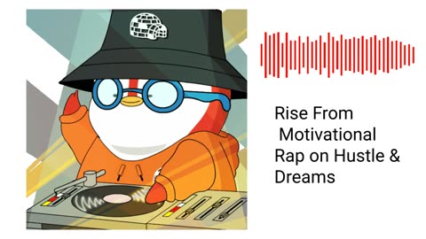 Rise From : Motivational Rap on Hustle & Dreams