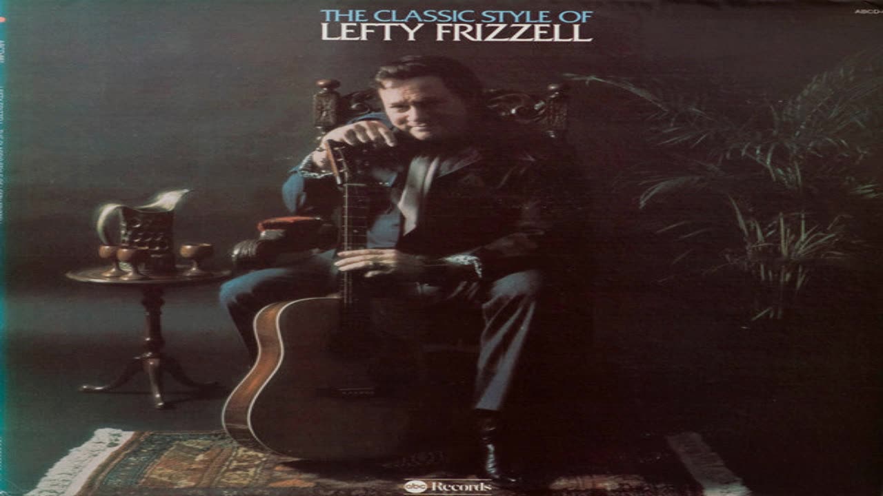 Lefty Frizzell - I Wonder Who's Building The Bridge
