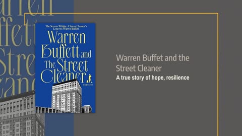 Warren Buffett & The Street Cleaner: The Secrets Within: A Street Cleaner’s Letter to Warren Buffett