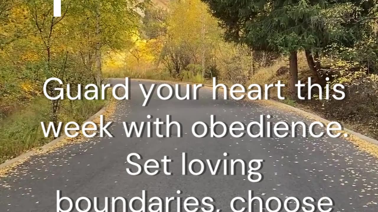 Obedience Guards the Heart