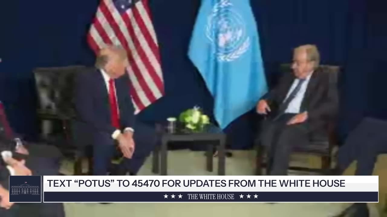 President Trump Holds a Meeting with the UN Secretary-General, September 22, 2025
