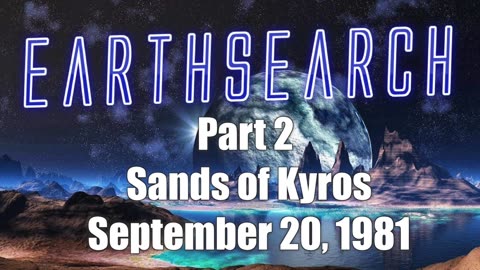 810920 Earth Search (03) Sands of Kyros