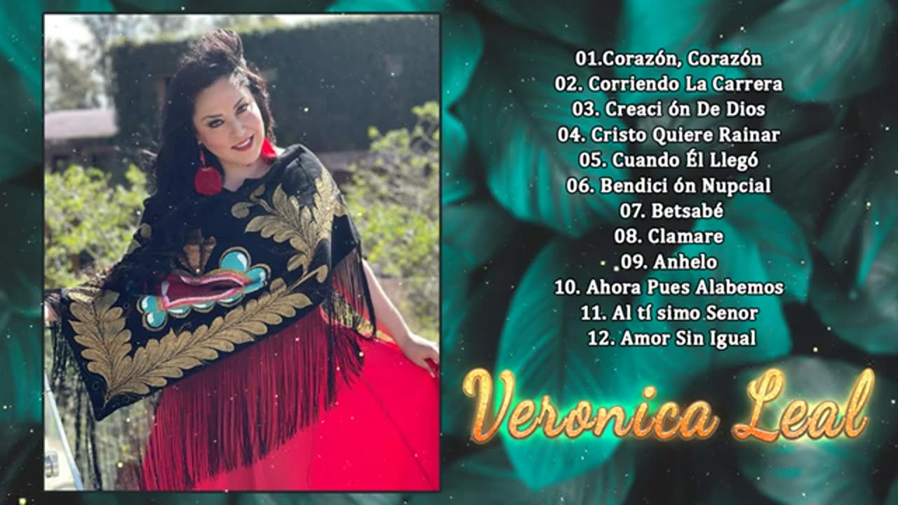 Veronica Leal - 1 Horas De Sus Mejor Exitos Vol. 13 - Alabanza Musica Cristiana.