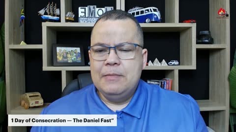 1 Day of Consecration — The Daniel Fast”