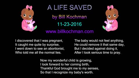 A LIFE SAVED -- an original song by Bill Kochman.