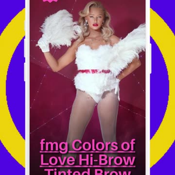 fmg Colors of Love Hi-Brow Tinted Brow Gel