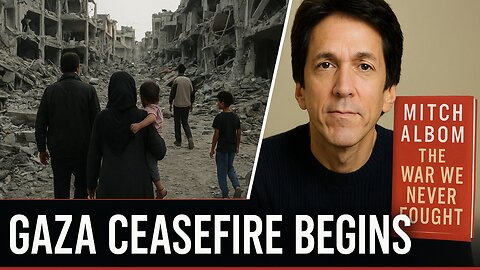 Gaza Ceasefire Begins | Hope, Healing & Humanity: From War to Words with Mitch Albom