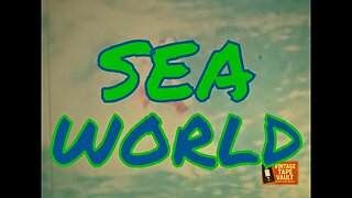 SEA WORLD - TEASER c.1972