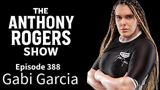 Episode 388 – Gabi Garcia