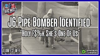 J6 Pipe Bomber Identified, WTF, She’s One Of Us