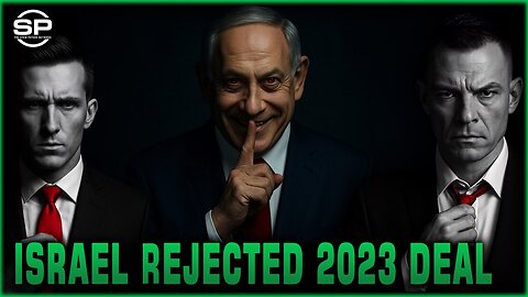 Hostage Hoax: Israel REJECTED 2023 Deal to Avoid War and Return the ‘Hostages’