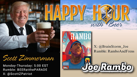 HAPPY HQUR with Beer: Today's guest: Joe Rambo!