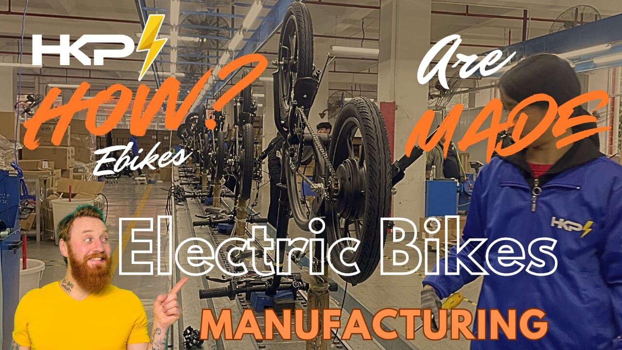 Manufacturing High Quality E- Bikes