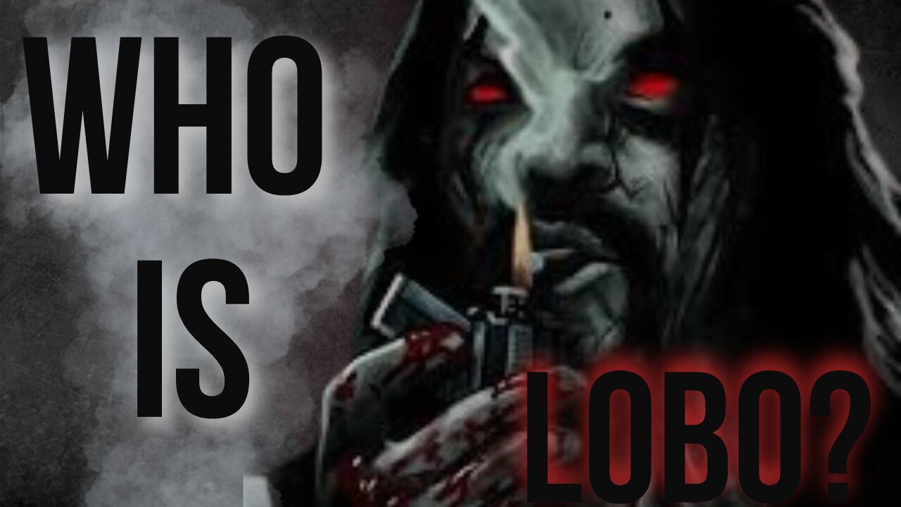Who Is Lobo?