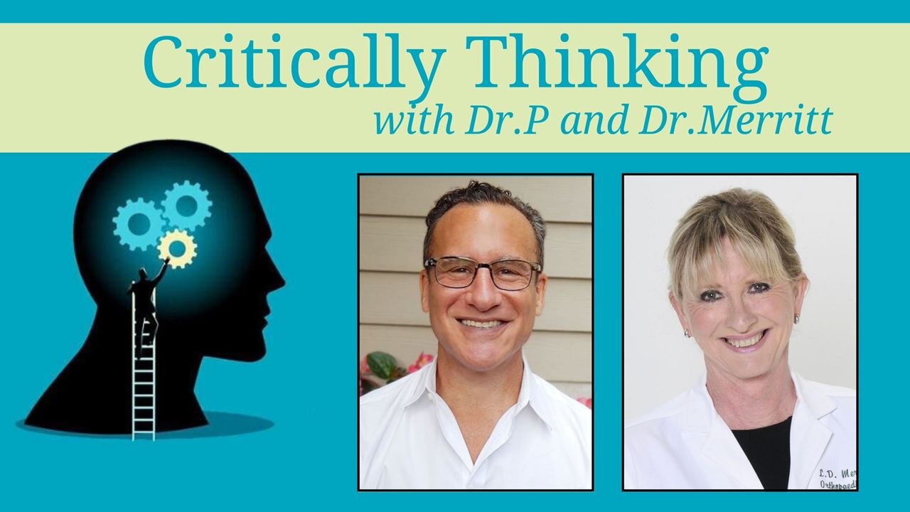 Critically Thinking w Dr. T and Dr. P Episode 226 Mar 6 2025