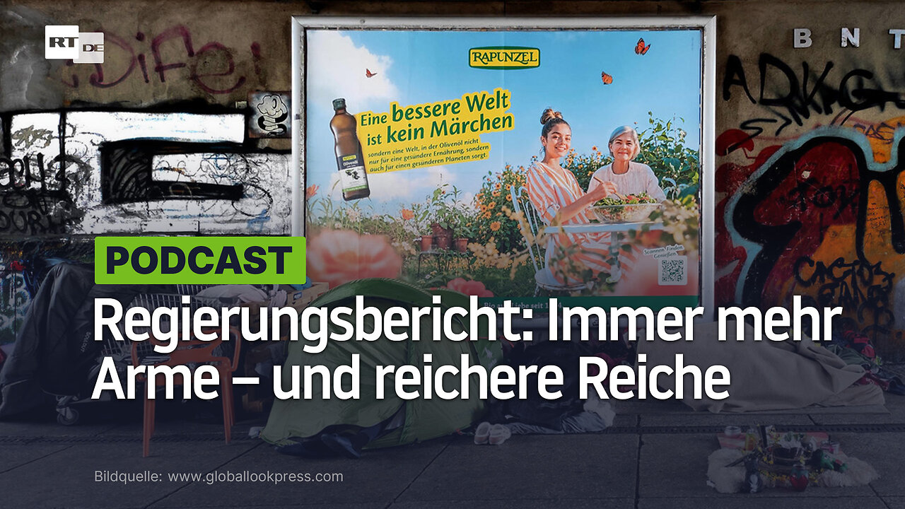 Regierungsbericht: Immer mehr Arme – und reichere Reiche