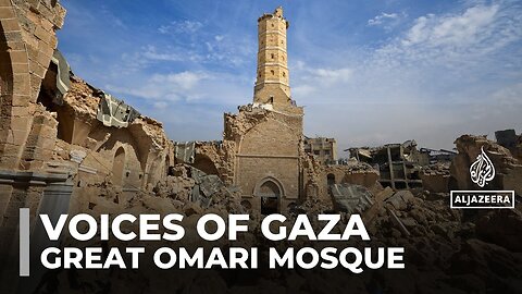 Voices of Gaza: Great Omari Mosque’s 2,000‑year story and war destruction