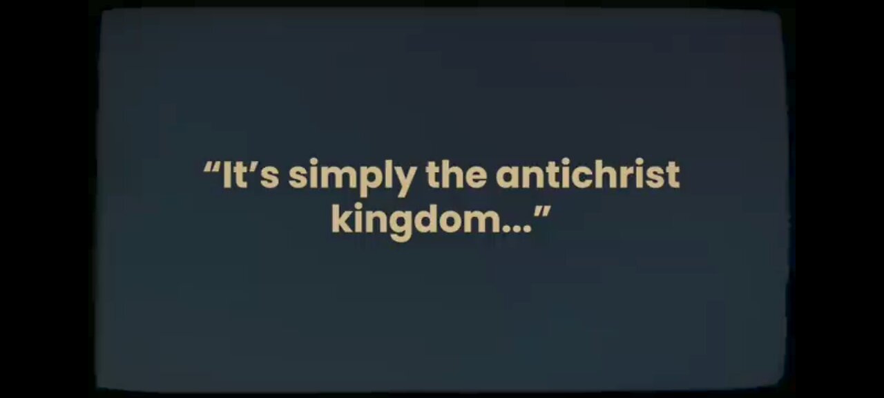 THE ANTICHRIST KINGDOM