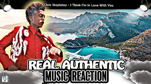 🎶AWE-INSPIRING SONG | "Chris Stapleton - Think I’m In Love With You" | MUSIC REACTION & FEEDBACK🎶