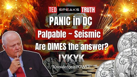 PANIC in DC Palpable ~ Seismic Are DIMES the answer? ~I Y K Y K~