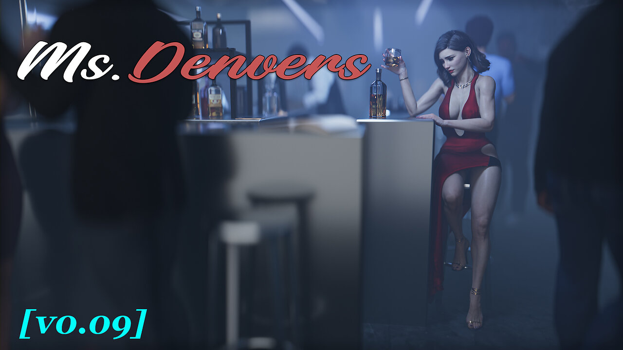 Ms. Denvers - Update [ v 0.09 ]