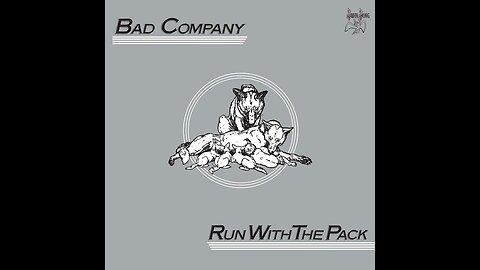 Bad Company - Run With The Pack (1976/2017) [Complete 2xCD] Deluxe Edition