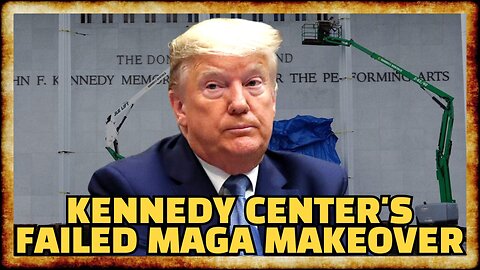 Trump CLOSES Kennedy Center After DESTROYING Its Brand
