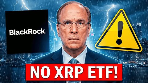 MAINSTREAM MEDIA CAN'T INGNORE XRP - NO BLACKROCK XRP ETF MAYBE THIS IS WHY - DOJ SELLS BTC