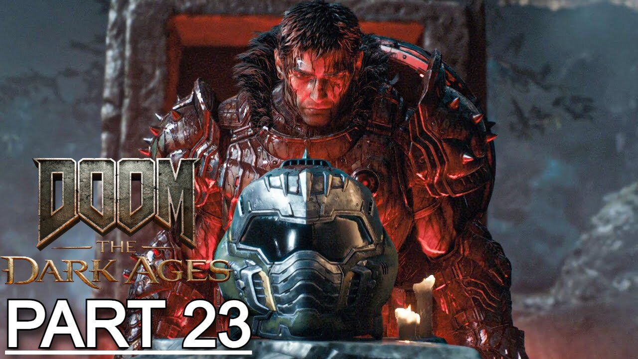 DOOM: THE DARK AGES Gameplay Walkthrough Part 23 - No Commentary (Full Game)