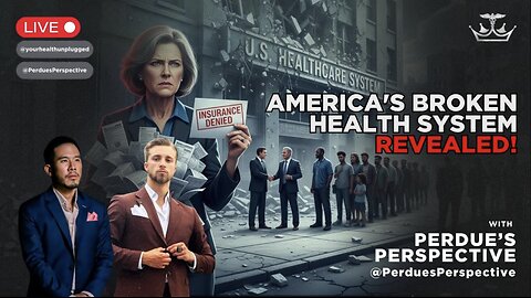 Why America's Insurance System is Failing Everyday People with @PerduesPerspective ​