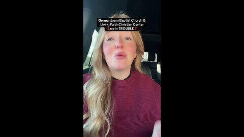 Germantown Baptist Church & Living Faith Christian Center are in TROUBLE.