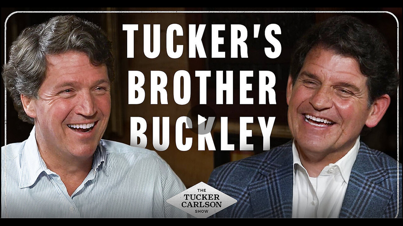 Tucker’s Brother Buckley Carlson on Dogs, Childhood, Nicotine, Frank Luntz and America’s Future