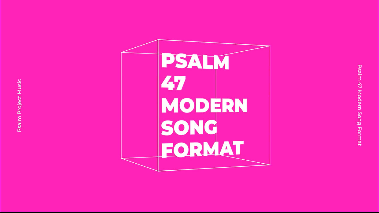 🎶 Psalm 47 Modern Song Format - Official Lyric Video 🎶
