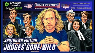 [Ep 787] Judges Gone Wild! | Fat Drugs Discounted! | Schumer Shutdown Canceling Flights